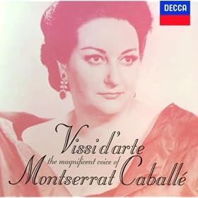 Vissi d' arte: The Magnificent Voice of Montserrat Caball�