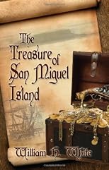 The Treasure of San Miguel Island