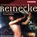 Reinecke: Symphonies Nos. 2 & 3