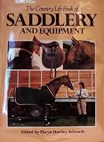 The Country life book of saddlery and equipment