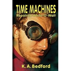 Time Machines Repaired While-U-Wait