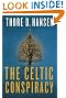 The Celtic Conspiracy