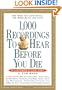 1,000 Recordings to Hear Before You Die (1,000 Before You Die)