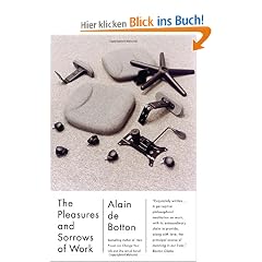 The Pleasures and Sorrows of Work (Vintage International)