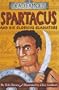 Spartacus and His Glorious Gladiators (Dead Famous)
