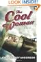 The Cool Woman: A Novel