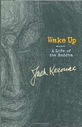 Wake Up: A Life of the Buddha