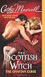 The Scottish Witch: The Chattan Curse
