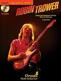Robin Trower: A Step-by-Step Breakdown of His Guitar Styles and Techniques (Book & CD)