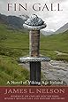 Fin Gall: A Novel of Viking Age Ireland (The Norsemen Saga) (Volume 1)