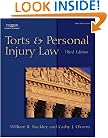 Torts & Personal Injury Law (West Legal Studies Series)