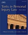 Torts & Personal Injury Law (West Legal Studies Series)