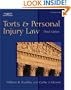 Torts & Personal Injury Law (West Legal Studies Series)