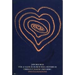 F�r 12 Mark 80 durch das Universum. �ber Zeit, Raum und Liebe