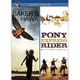 Bakers Hawk / Pony Express Rider