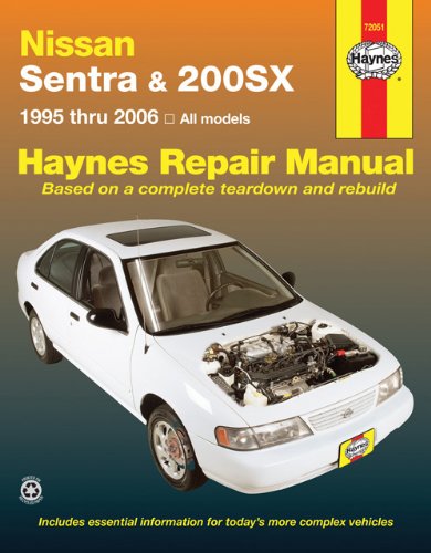 Nissan Sentra & 200SX, 1995-2006 (Haynes Repair Manual)