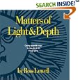 Matters of Light and Depth by Ross Lowell
