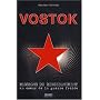 Vostok, missions de renseignement au coeur de la G&hellip de Roland Pietrini