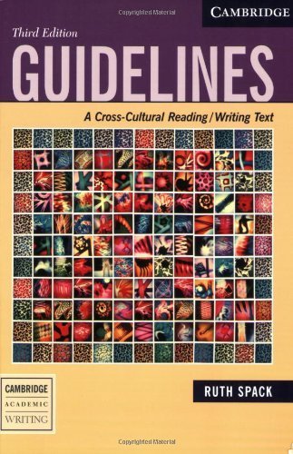 Guidelines: A Cross-Cultural Reading/Writing Text (Cambridge Academic Writing Collection) by Spack, Ruth (2006) Paperback