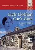 Lloffion o Gae'r Gors : cefndir Kate Roberts
