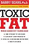 Toxic Fat: When Good Fat Turns Bad