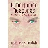 Conditioned Response (Phoenician Series)