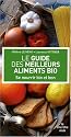 Le Guide des Meilleurs Aliments Bio