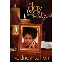 The Day I Stopped Being Pretty: A Memoir