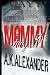 Mommy, May I? Mommy, May I?