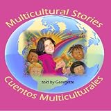 Multicultural Stories/Cuentos Multiculturales