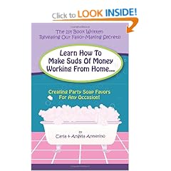 Learn How to Make Suds of Money Working from Home: Creating Party Soap Favors for Any Occasion!