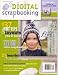 Simple Scrapbooks, Digital Scrapbooking, February/March 2008 Issue by Editors of SIMPLE SCRAPBOOKS Magazine