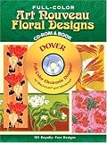 Full-Color Art Nouveau Floral Designs CD-ROM and Book (Dover Electronic Series)