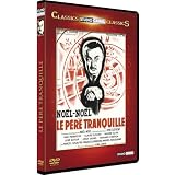 Le P�re tranquillepar No�l-No�l
