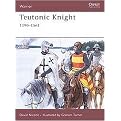 Teutonic Knight, 1190-1561 (Warrior, 124) (Paperback)