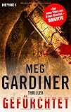 Gef&uuml;rchtet: Thriller - Meg Gardiner