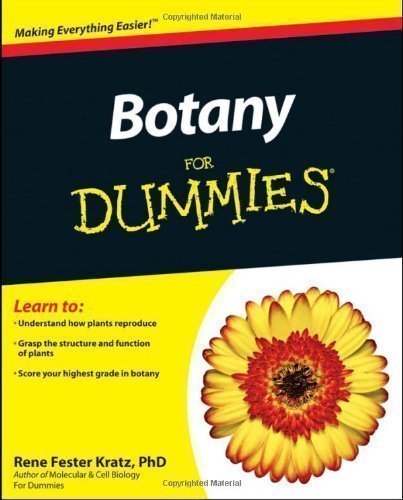 Botany For Dummies (For Dummies (Lifestyles Paperback)) by Fester Kratz, Rene (2011)