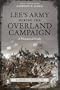 Lee's Army during the Overland Campaign: A Numerical Study