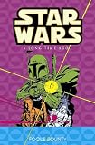 Star Wars a Long Time Ago: Fool's Bounty (Star Wars: A Long Time Ago (Prebound))