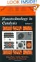 Nanotechnology in Catalysis Volumes 1 and 2 (Nanostructure Science and Technology) (v. 1&2)