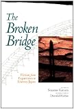 The Broken Bridge: Fiction from Expatriates in Literary Japan