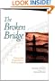 The Broken Bridge: Fiction from Expatriates in Literary Japan