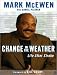 Books : Change in the Weather: Life After Stroke