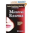 Mientras respire (Spanish Edition)
