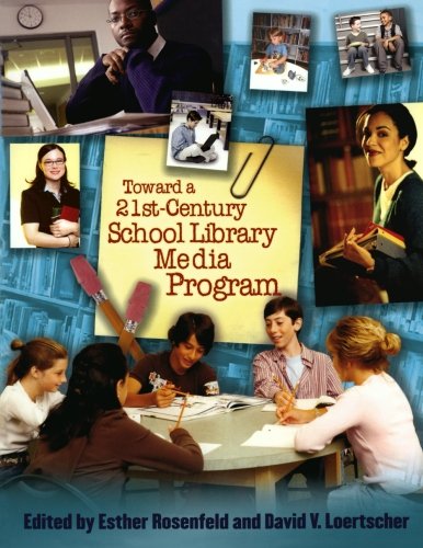 Toward a 21st-Century School Library Media ProgramFrom Brand: Scarecrow Press