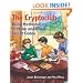 The Cryptoclub: Using Mathematics to Make and Break Secret Codes