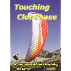 Touching Cloudbase: The Complete Guide to Paragliding