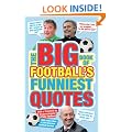 The Big Book of Football's Funniest Quotes