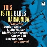 This Is the Blues Harmonica