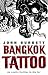 Bangkok Tattoo